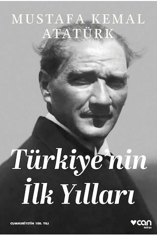 Türkiye'nin İlk Yılları