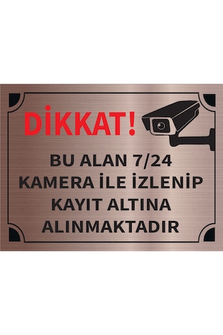 Mayeka Dikkat Bu Alan 7 24 Kamera İle İzlenip Kayıt Altına Alınmaktadır Levha Bronz Metal Yönlendir Mayeka Dikkat Bu Alan 7 24 Kamera İle İzlenip Kayıt Altına Alınmaktadır Levha Bronz Metal Yönlendir