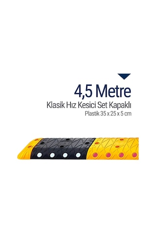 Klasik Hız Kesici Set Kapaklı Plastik. Yol Kasisi 4.5 M N11.476