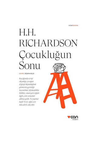Çocukluğun Sonu - Henry Handel Richardson - Can Yayınları