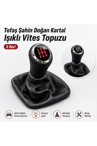 Tofaş Şahin Doğan Kartal Işıklı Vites Topuzu 5 İleri Kırmızı Led Körüklü Vites Topuzu Diğer
