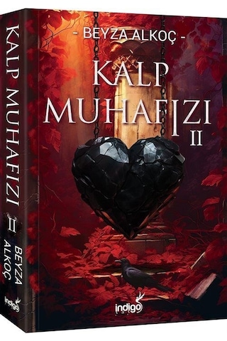 Kalp Muhafızı 2 - Beyza Alkoç - İndigo Kitap Kalp Muhafızı 2 - Beyza Alkoç - İndigo Kitap