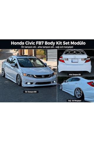 Fb7 Body Kit Set - Honda Civic Fb7 Body Kit Set - Ön Tampon Eki / Arka Tampon Eki / Sağ-sol Marşpiyel Fb7 Body Kit Set - Honda Civic Fb7 Body Kit Set - Ön Tampon Eki / Arka Tampon Eki / Sağ-sol Marşpiyel