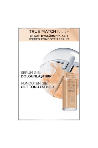 L'Oreal Paris True Match Nude Fondöten Serum 2 3 Light 31 ML