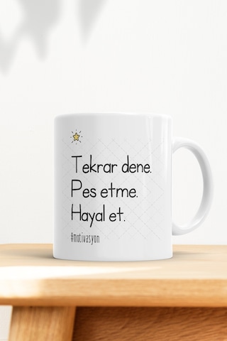 Tekrar Dene Pes Etme Hayal Et Motivasyon Kupa Bardak Beyaz