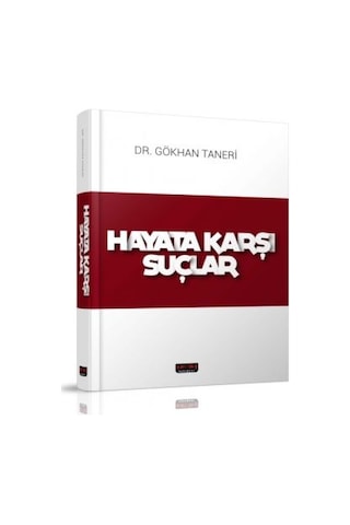 Savaş Yayınevi - Hayata Karşı Suçlar - Gökhan Taneri