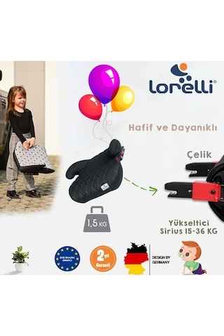 Lorelli Sirius Isofix 15-36 Kg Isofixli Oto Koltuğu Yükseltici 001