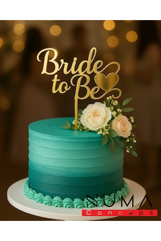 Bride To Be Pasta Üstü Mdf Üzeri Aynalı Gold Pleksi 20x24 cm