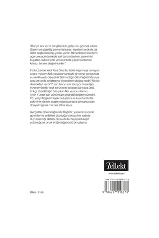 Gerçeklik Göründüğü Gibi Değildir / Kuantum Kütle Çekimine Yolculuk