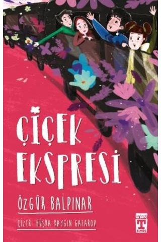 Çiçek Ekspresi Gelecek Ekspresi Set 2 Kitap Özgür Balpınar Timaş