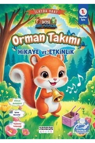 Orman Takımı Hikaye Ve Etkinlik 1. Sınıflar İçin İkisi Bir Ar...