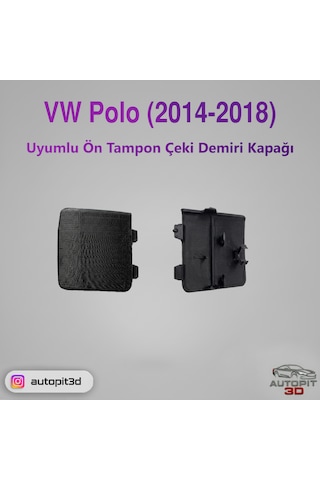 Volkswagen Polo 2014 2018 Uyumlu Ön Tampon Çeki Demiri Kapağı