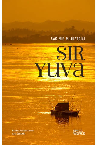 Sır Yuva - Sağınış Muhıytqızı