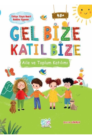 Gel Bize Katıl Bize Eğitim Seti