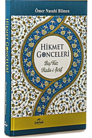 Hikmet Gonceleri - Beş Yüz Hadisi Şerif