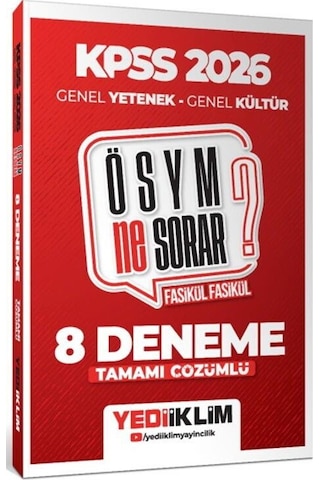 Yediiklim 2026 Kpss Ösym Ne Sorar Genel Yetenek Genel Kültür Tamamı Çözümlü Fasikül 8 Deneme