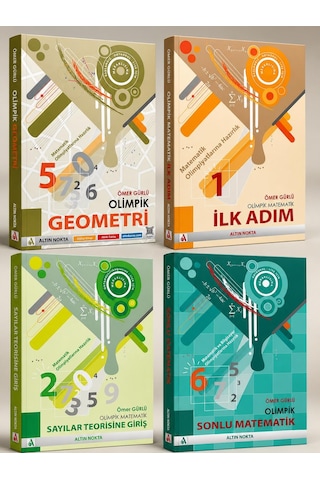 Altın Nokta Yayınları Olimpik Geometri-olimpik Matematik İlk Adım-olimpik Matematik Sayılar Teorisine Giriş Ve Olimpik Sonlu Matematik- Matematik Olimpiyatlarına Hazırlık Seti 4 Kitap