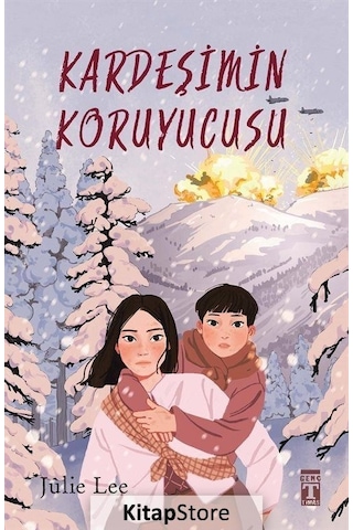 Kardeşimin Koruyucusu - Julie Lee - Genç Timaş Kardeşimin Koruyucusu - Julie Lee - Genç Timaş