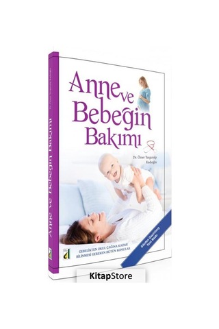 Anne Ve Bebeğin Bakımı / Dr. Ömer Turgutalp Kadıoğlu