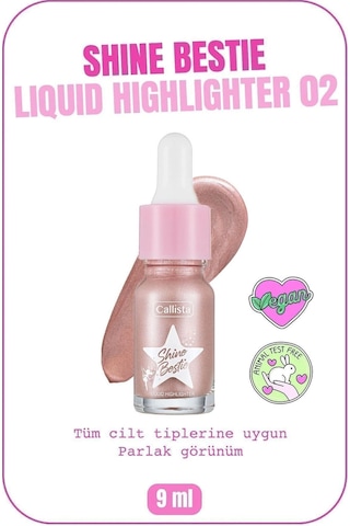 Callista Shine Bestie Highlighter Işıltılı Likit Aydınlatıcı - 02 Mystic Pixie