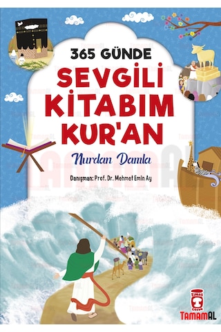 365 Günde Sevgili Kitabım Kur'An / Timaş / Nurdan Damla