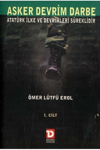 Asker Devrim Darbe Atatürk Ilke Ve Devrimleri Süreklidir 1&2 Cilt 181373638