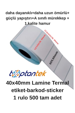 Barkod Etiket Sticker 40x40 Mm Lamine Termal Etiket 1 Rulo 500 Tam Adet 1