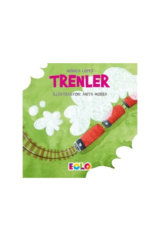Trenler - Monica Lopez - Eolo
