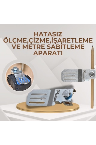 Hatasız Ölçme ,çizme, İşaretleme Ve Metre Sabitleme Aparatı