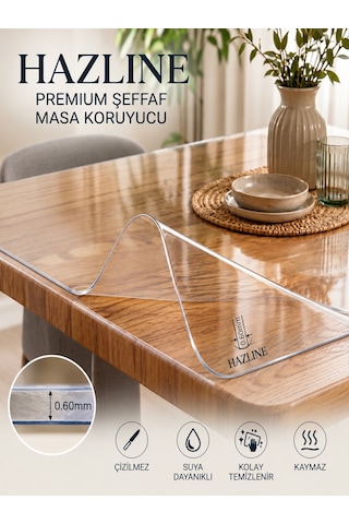 Hazline Crystal Series 0,60 Mm Kristal Şeffaf Pvc Masa Koruyucu Premium Mika Masa Örtüsü