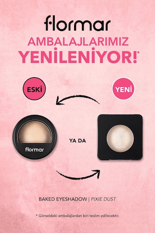 Flormar Yoğun Işıltılı Göz Farı - Baked Eyeshadow -005 Pixie Dust- 8682536052429