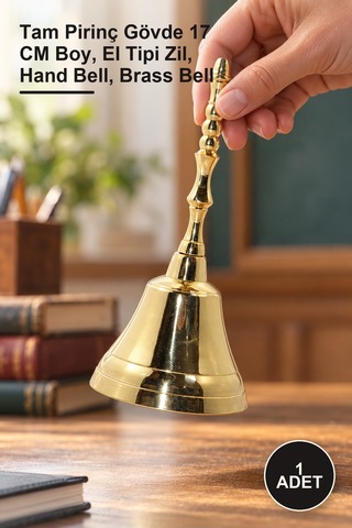 1 Adet Pirinç El Çanı Tam Pirinç Gövde 17 Cm Boy, El Tipi Zil, Hand Bell, Brass Bell