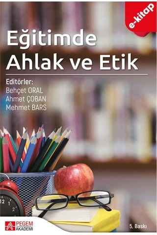 Eğitimde Ahlak Ve Etik Ekonomik Boy E-kitap