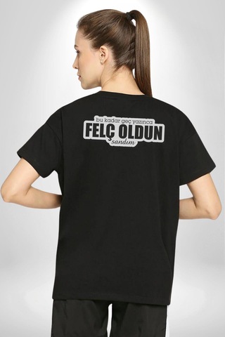 Bu Kadar Geç Yazınca Felç Oldun Sandım Yazılı Pamuklu Unisex Oversize Sırt Dijital Baskılı Siyah T-shirt Siyah