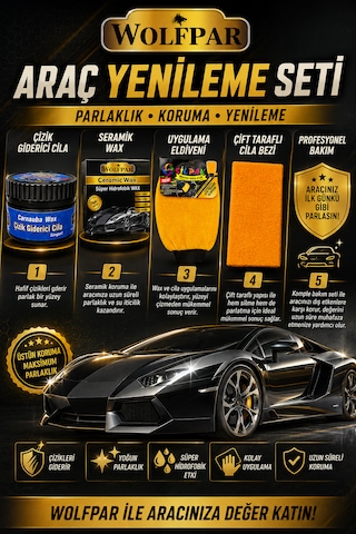 Araç Yenileme Seti Çizik Giderici Cila + Ceramic Wax + Uygulama Eldiveni + Çift Taraflı Cila Bezi