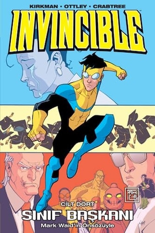 Invincible 4: Sınıf Başkanı + New Avengers Marvel Now 2. Cilt: Infinity + Gökevi Hayalet Gezileri