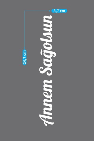 Beyaz Annem Sağolsun Araç Sticker 21x29 Cm, Oto Sticker, Araba Sticker