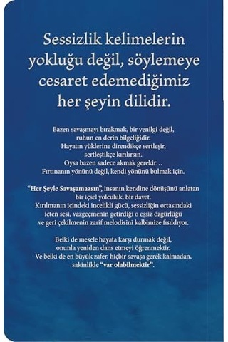 Her Şeyle Savaşamazsın