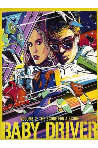 Baby Driver Vol.2: The Score For A Score - Plak