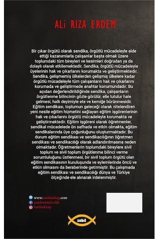 Dünyada ve Türkiye'de Eğitim Sendikası ve Sendikacılığı - Ali Rıza Erdem - Sobil Yayıncılık