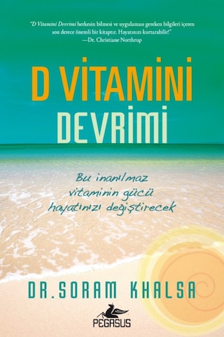 D Vitamini Devrimi - Soram Khalsa - Pegasus