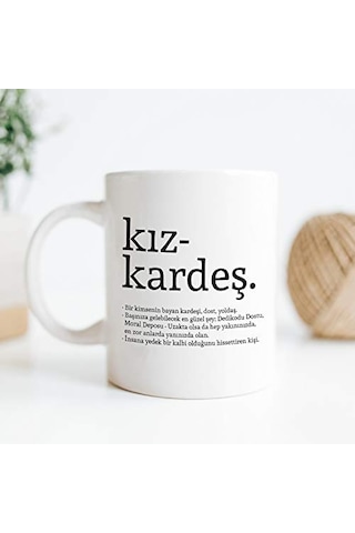 Kız Kardeş Kelime Anlamlı Baskılı Kupa Bardak Kahve Bardağı Kız Kardeşe Özel Tasarım Hediye 107226 Genel
