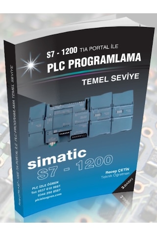 Siemens S7-1200 Temel Seviye Plc Programlama - Recep Çetin
