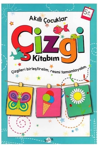 +5 Yaş Akıllı Çocuklar Çizgi Kitabım Kukla Yayınları