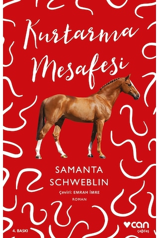 Kurtarma Mesafesi -  Samanta Schweblin - Can Yayınları
