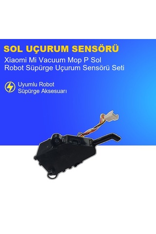 Xiaomi Mi Vacuum Mop P Robot Süpürge Sol Uçurum Sensörü