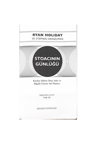 Stoacının Günlüğü: Kendine Hakim Olma, Sabır ve Bilgelik Üzerine