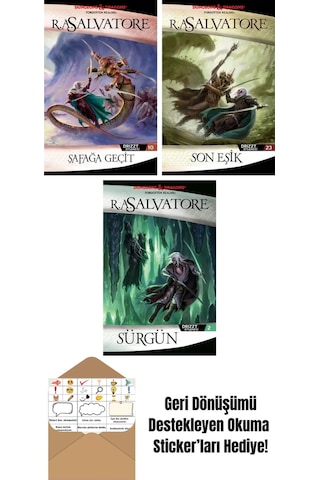 Şafağa Geçit Drizzt Efsanesi 10. Kitap + Son Eşik Drizzt Efsanesi 23. Kitap + Sürgün Drizzt Efsanesi 2. Kitap
