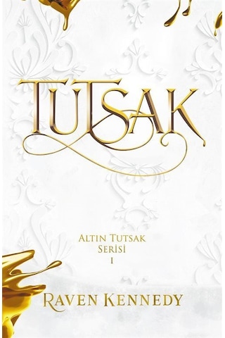 Tutsak - Raven Kennedy - Ren Kitap Tutsak - Raven Kennedy - Ren Kitap