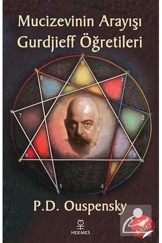 Mucizevinin Arayışı - Gurdjieff'In Öğretileri / P. D. Ouspensky Mucizevinin Arayışı - Gurdjieff'In Öğretileri / P. D. Ouspensky